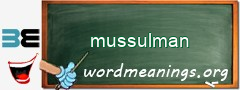 WordMeaning blackboard for mussulman